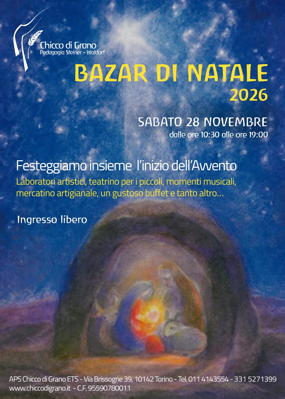 Locandina del Bazar di Natale 2026 dell'Associazione Chicco di Grano a Torino, con invito al mercatino natalizio della scuola Steiner-Waldorf.